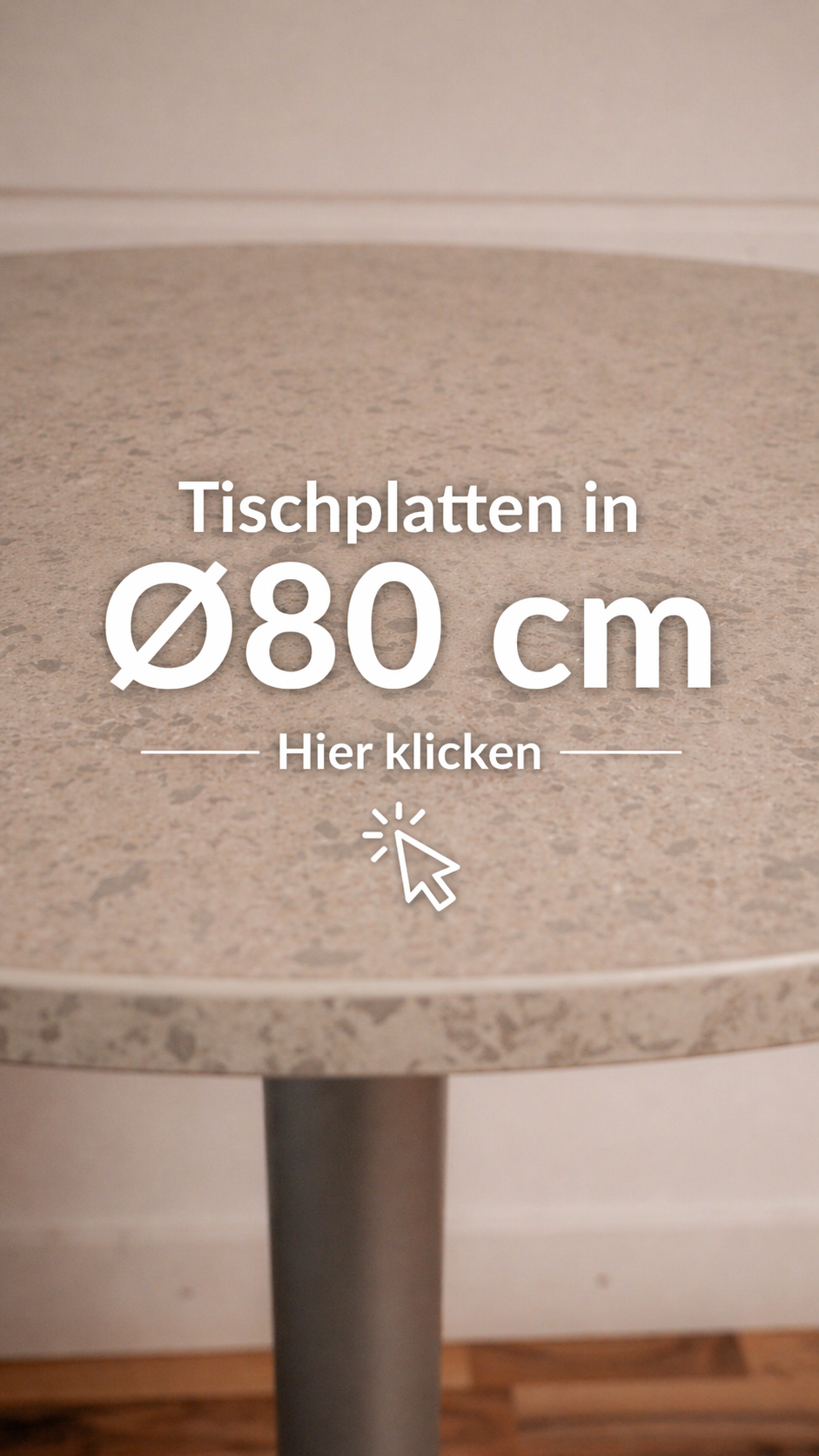 Tischplatten Ø80 cm