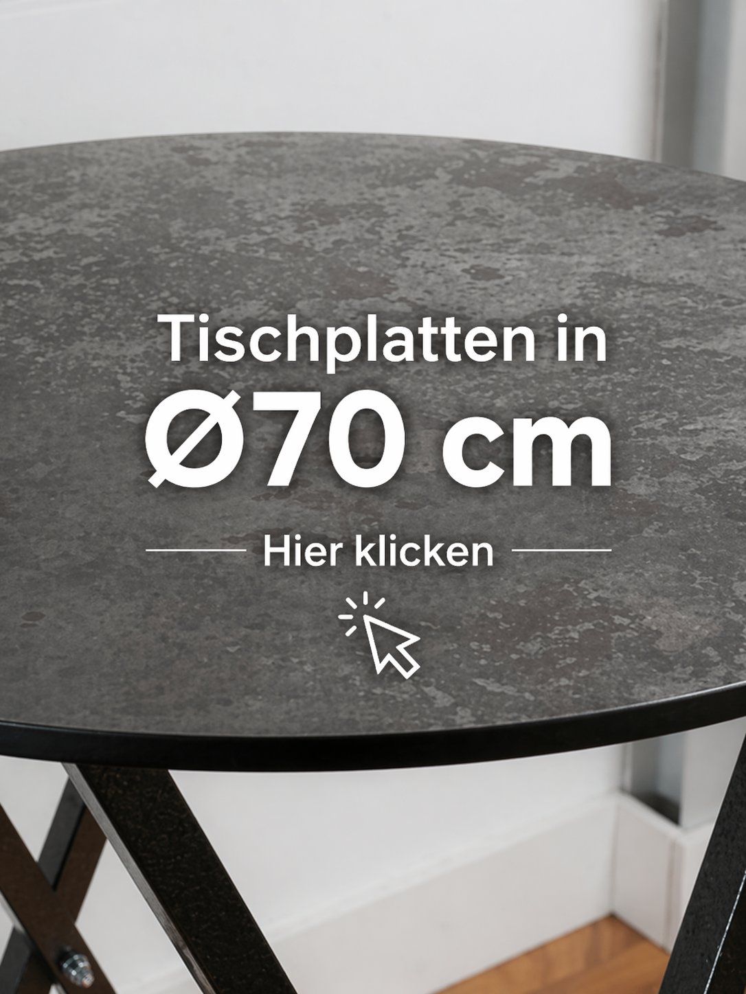 Tischplatten Ø70 cm